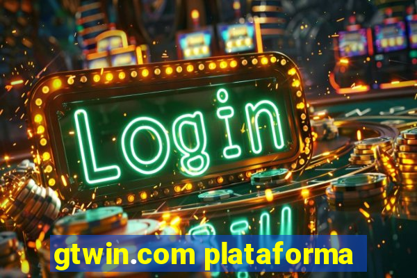 gtwin.com plataforma